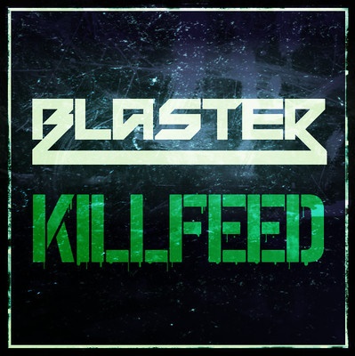 Blaster-Killfeed
